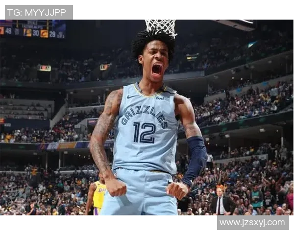 贾莫兰特的崛起之路:从新秀到NBA明星的奋斗历程